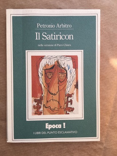 Satiricon petronio arbitro - petronio,