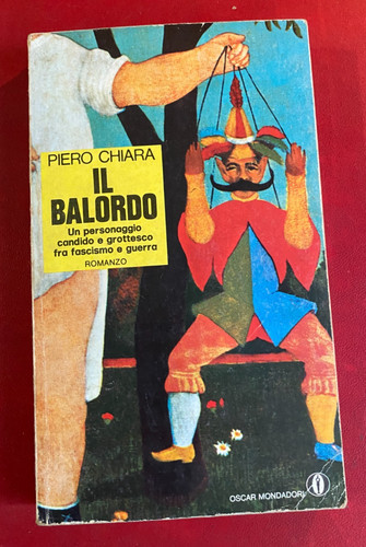 Piero chiara il - chiara, balordo