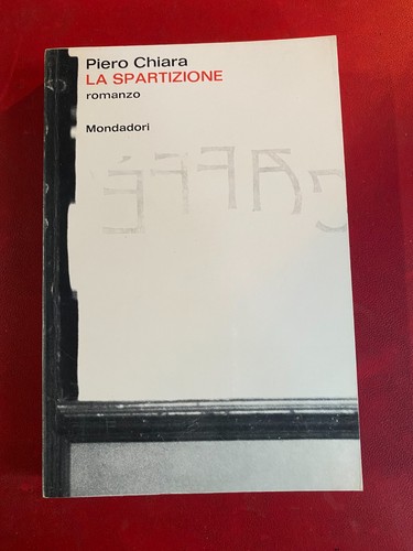 Piero chiara la spartizione - chiara,