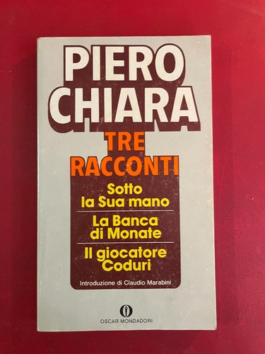 Piero chiara tre racconti - piero,