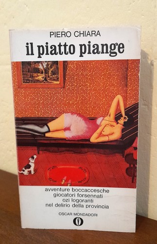 Piero chiara piatto piange - il,
