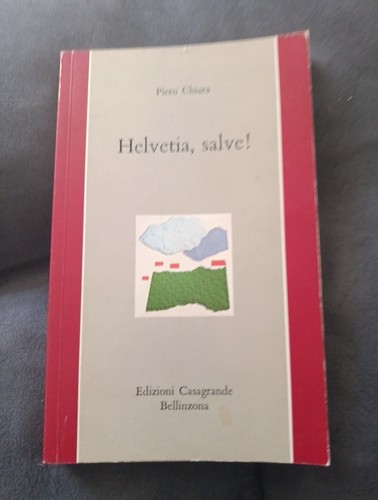Helvetia salve piero chiara - helvetia,,