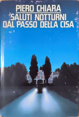 Saluti notturni dal - , passo