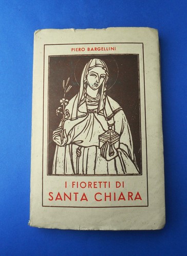 Fioretti santa chiara - di,
