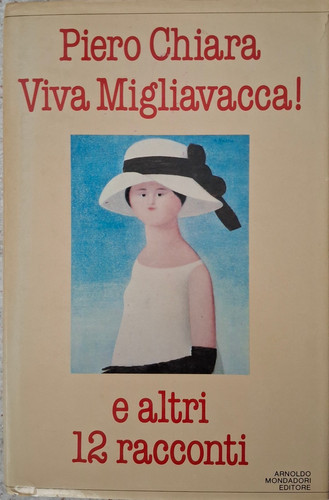 Viva migliavacca piero - migliavacca!,